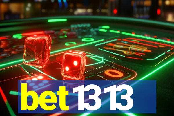 bet1313