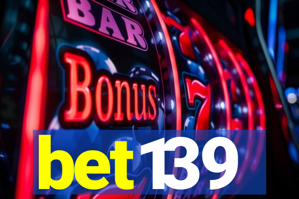 bet139