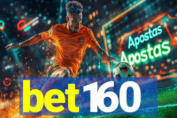 bet160
