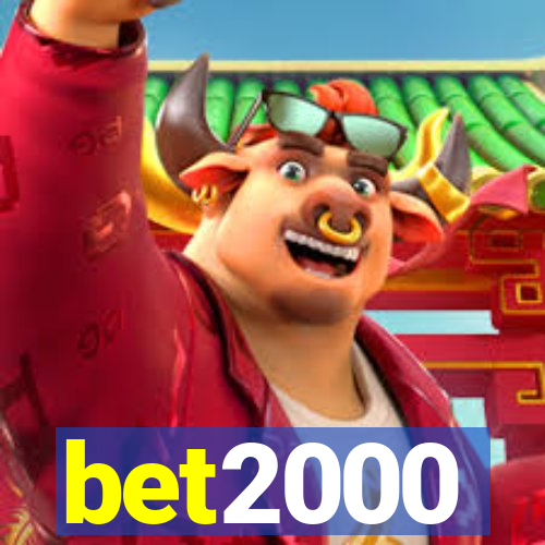 bet2000
