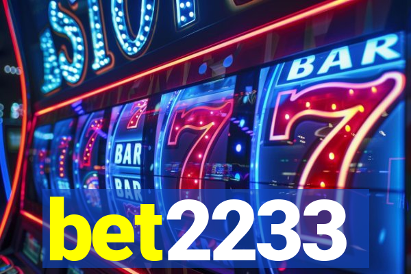 bet2233