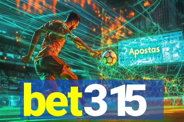 bet315