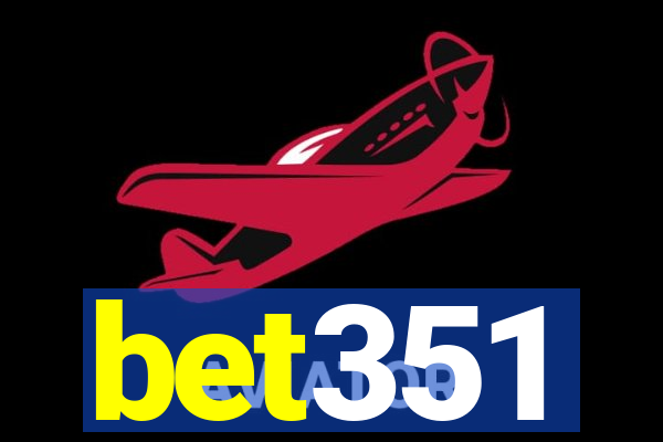 bet351