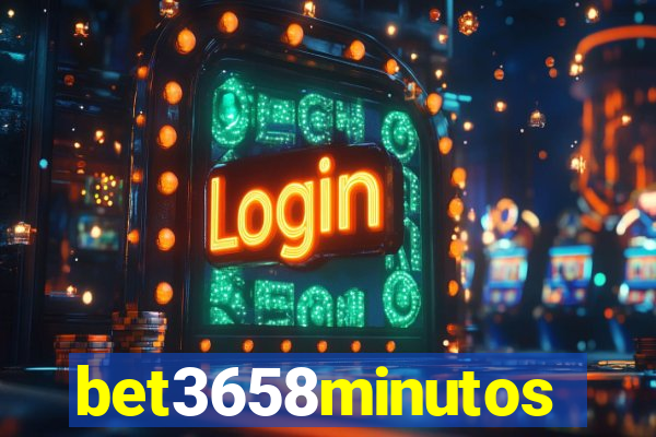 bet3658minutos