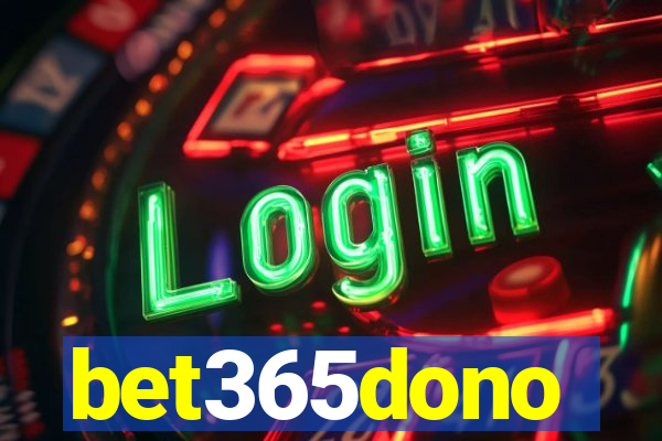 bet365dono