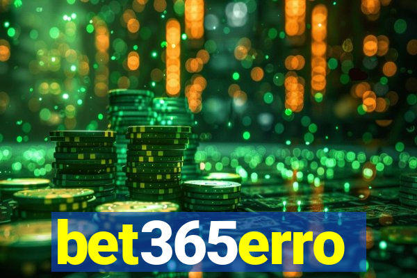 bet365erro