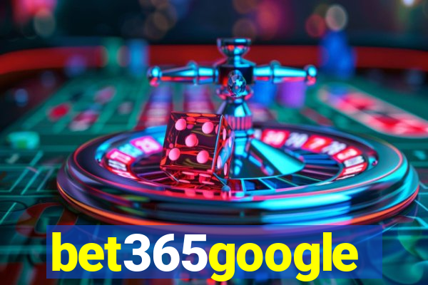 bet365google