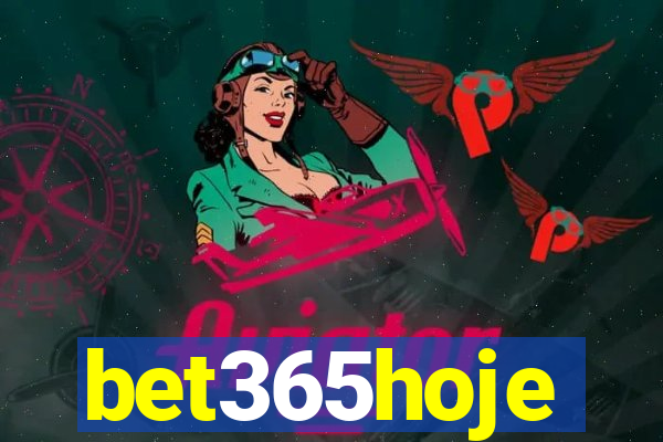 bet365hoje
