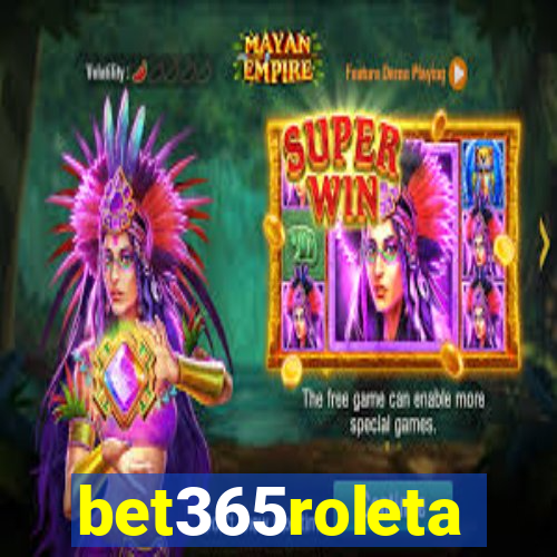 bet365roleta