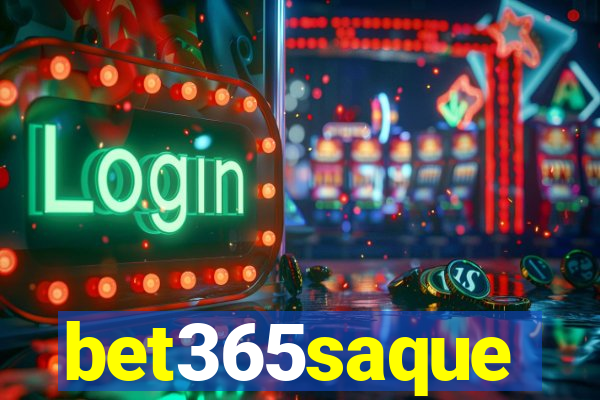 bet365saque