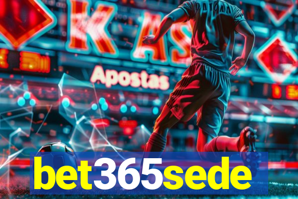 bet365sede