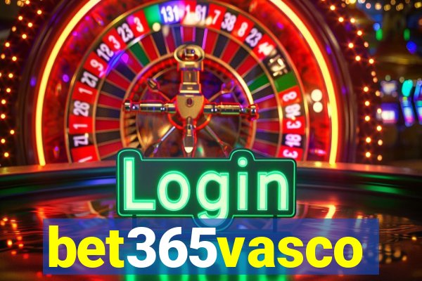 bet365vasco