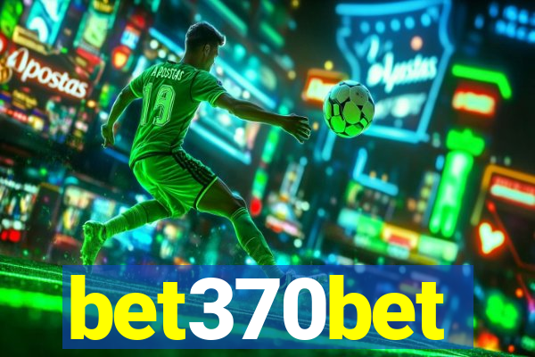 bet370bet