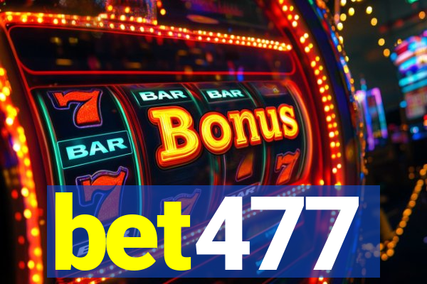 bet477