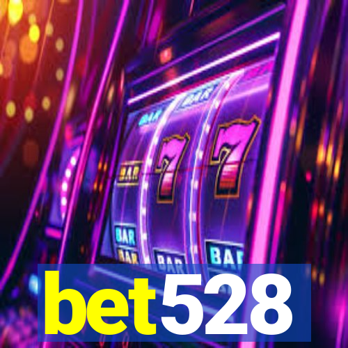 bet528