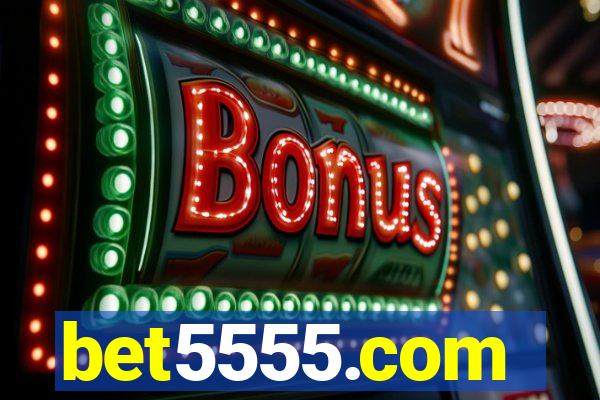bet5555.com