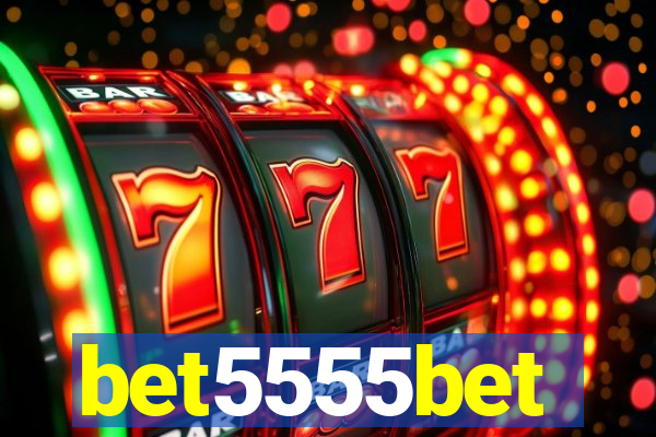 bet5555bet
