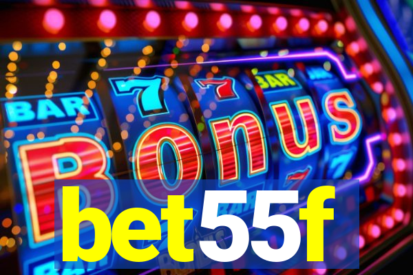 bet55f