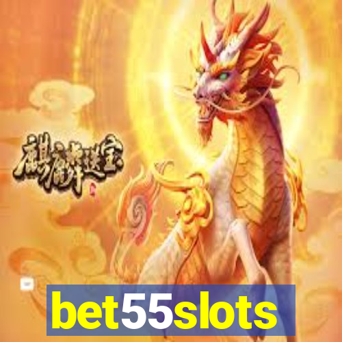 bet55slots