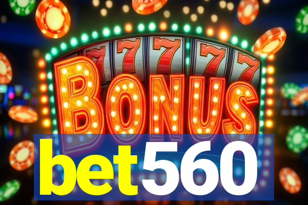 bet560