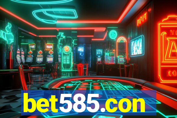 bet585.con
