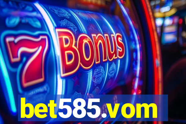 bet585.vom