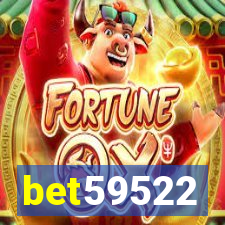 bet59522