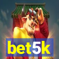 bet5k