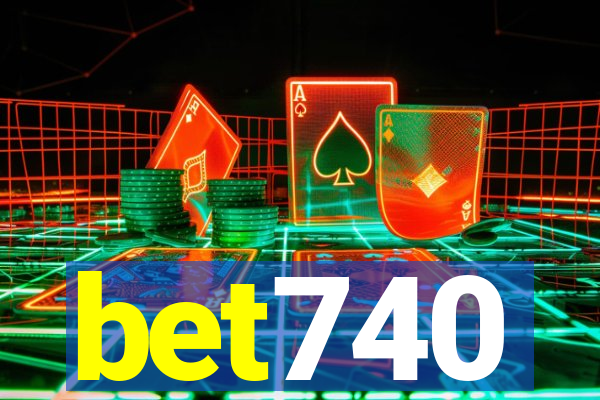 bet740