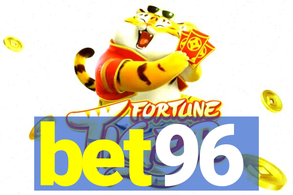 bet96