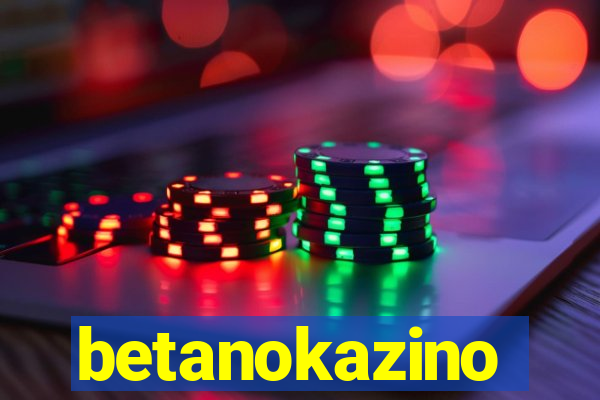 betanokazino