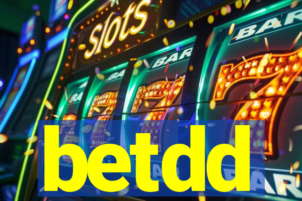 betdd