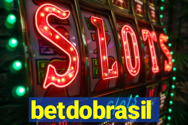 betdobrasil