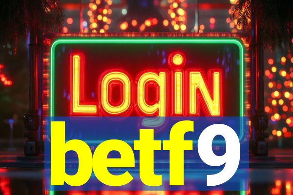 betf9
