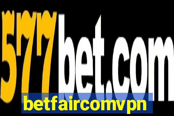 betfaircomvpn