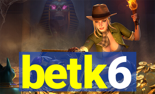 betk6