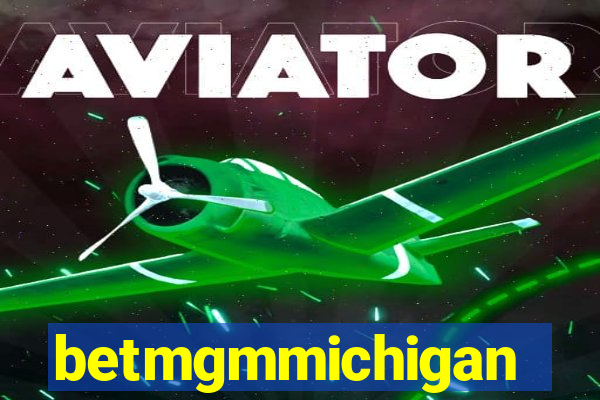 betmgmmichigan