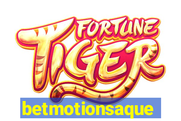 betmotionsaque