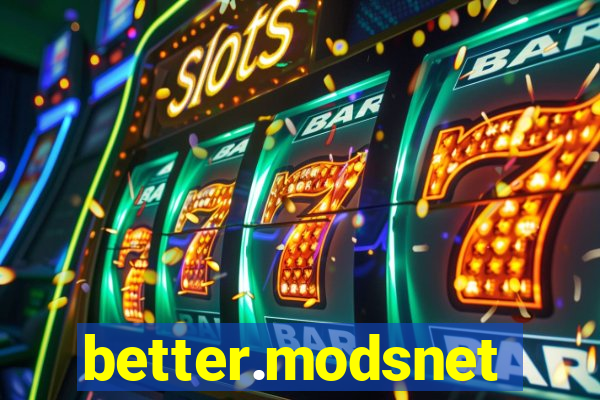 better.modsnet
