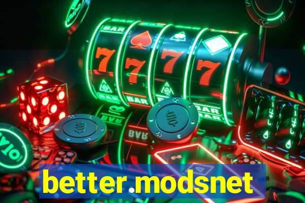 better.modsnet