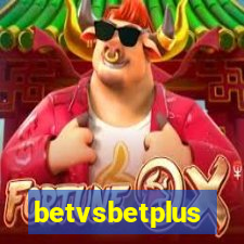 betvsbetplus