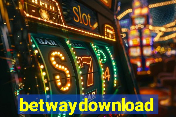 betwaydownload