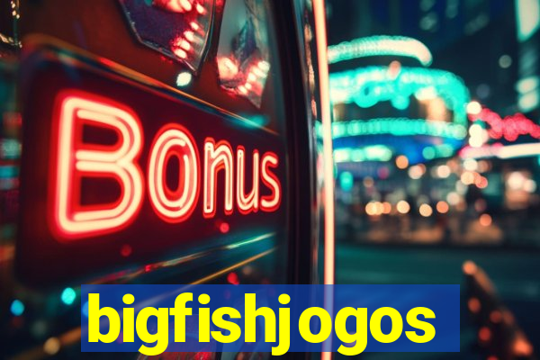 bigfishjogos