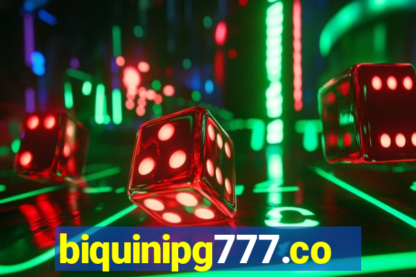biquinipg777.com