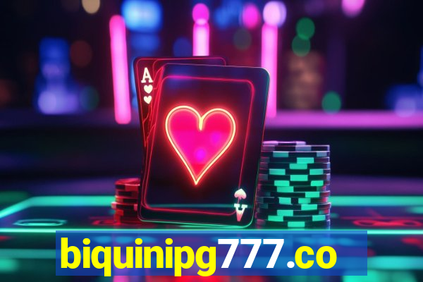 biquinipg777.com