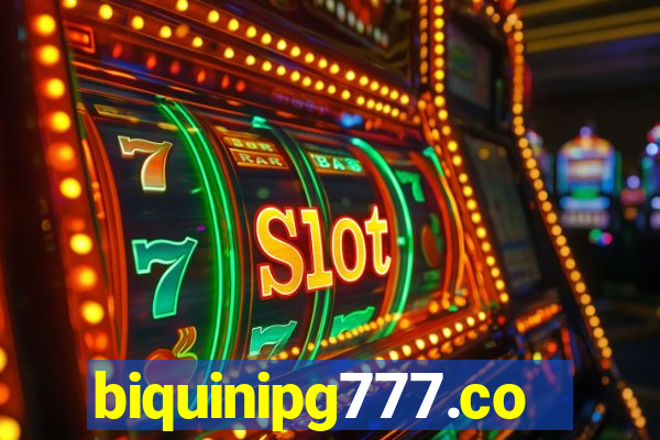biquinipg777.com