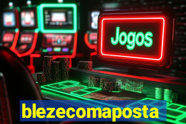 blezecomaposta