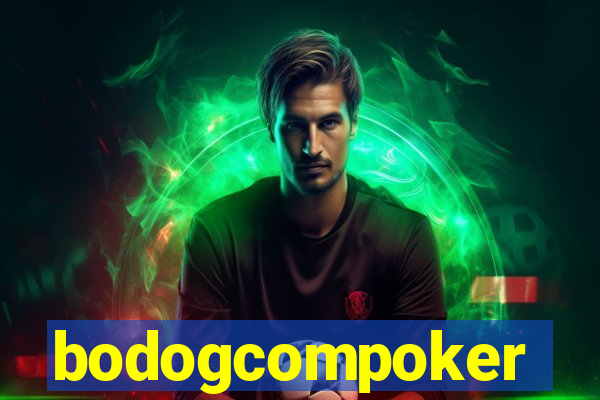 bodogcompoker