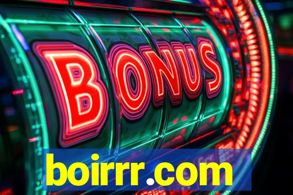 boirrr.com
