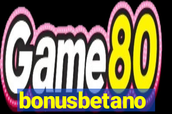 bonusbetano